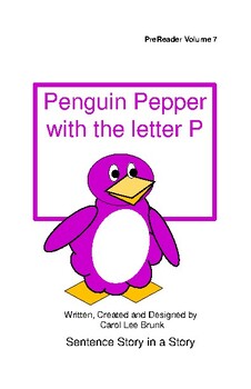 Preview of 'Penguin Pepper with the Letter P' Volume 7 PreReader Book