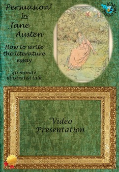 Preview of 'Persuasion' by Jane Austen - How to write the literature essay