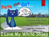 "Pete the Cat - I Love My White Shoes" Speech Activities (