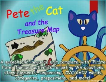 Preview of "Pete the Cat and the Treasure Map" Speech Activities (NO PREP)
