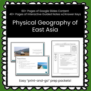 Preview of ★ Physical Geography of East Asia ★ Unit w/Slides and Guided Notes