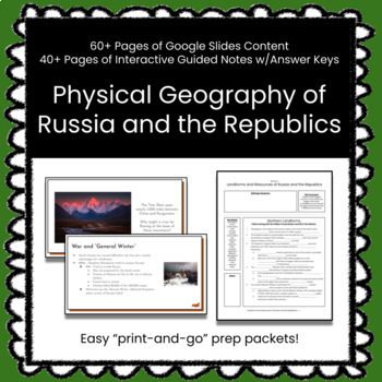 Preview of ★ Physical Geography of Russia ★ Unit w/Slides and Guided Notes