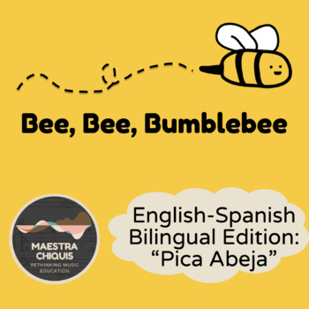 Preview of "Pica Abeja" Lesson - Spanish Translation of "Bee Bee Bumblebee"