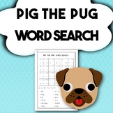 Pig the Pug Word Search