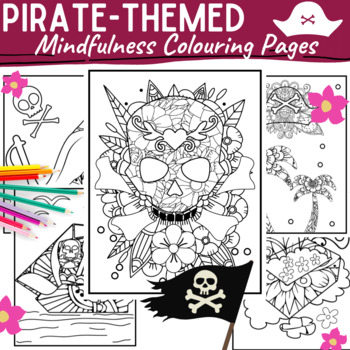 Preview of (Pirate-Themed) Pirate Mindfulness Coloring Pages