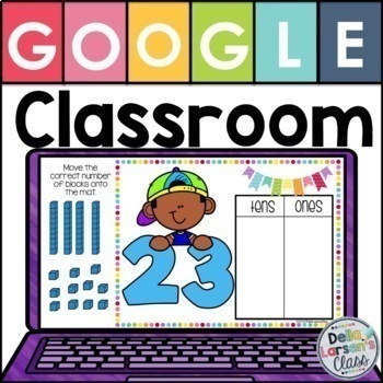 Preview of  Place Value  Google Classroom Tens and Ones