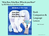 "Polar Bear, Polar Bear, What do you Hear?" Story Companio