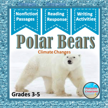 Preview of Polar Bears Informational Resource and Writing Activities