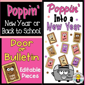 Preview of Poppin' Into a New Year  Back to School Bulletin Board or Door Décor |EDITABLE