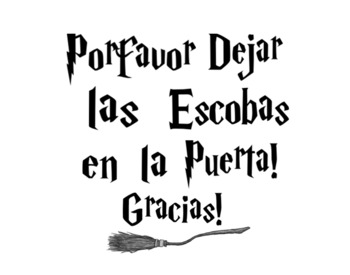 Preview of "Porfavor dejar escobas en la puerta" Sign