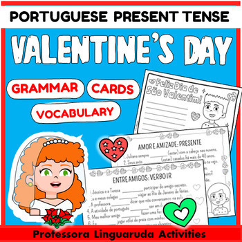 Preview of Portuguese Present Tense, São Valentim: Valentine's Day Worksheets in Portuguese