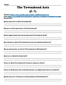 Preview of (Portuguese) Townshend Acts "Watch, Read & Answer" Assignment