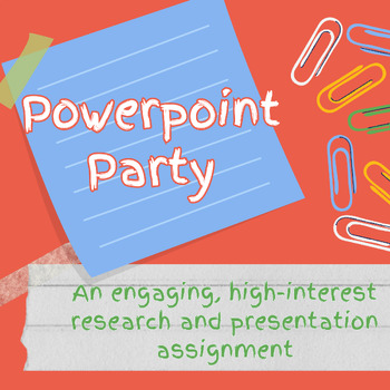 Preview of "PowerPoint Party" Beginning-of-Year High-Interest Persuasive Research Project
