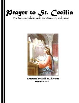 Preview of "Prayer to St. Cecilia" for Two-part choir, solo C instrument, and piano