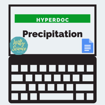 Preview of  Precipitation HyperDoc (Google Doc editable) 