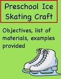 *Preschool Ice Skate Craft*