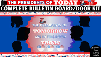 Preview of *Presidents Day Complete Bulletin Board/Door Kit W/ Bonus Activity & SVG Files*