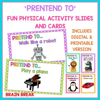 Preview of 'Pretend To' Movement Activity Cards and Slides - Classroom Brain Break Games