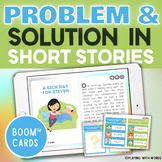  Problem and Solution Short Stories Reading Passages BOOM™ CARDS