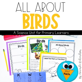 Birds Unit: Life Cycle, Facts, Interactive Notebook Pages and More
