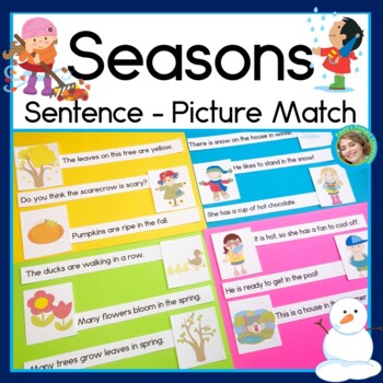 Seasons Sentence Picture Match Reading Center