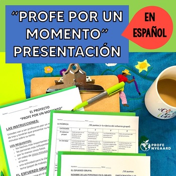 Preview of "Profe por un momento" presentación- los estudiantes enseñan el tema