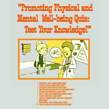 Preview of "Promoting Physical and Mental Well-being Quiz: Test Your Knowledge!"