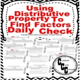 (QC) Use Distributive Property To Find Factors Quick Check