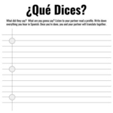 ¿Qué Dices? Spanish One Dictado - A y B Paired Activity wi