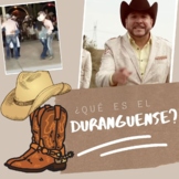 ¿Qué es el Duranguense? (listening activity) 