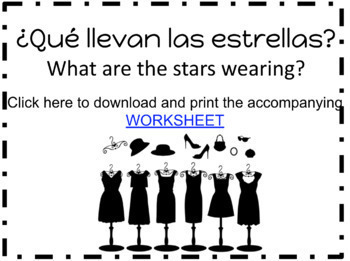 Preview of ¿Qué llevan las estrellas? What are the stars wearing? La ropa