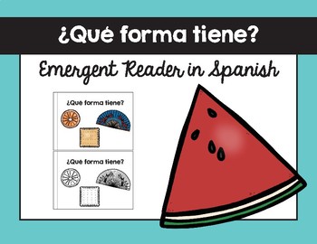 Preview of ¿Qué forma tiene? (2D) texto / What Shape is it? (2D) Emergent Reader in Spanish