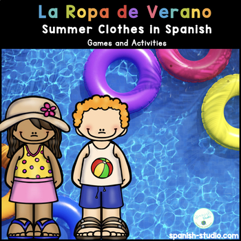 La ropa de verano / summer clothes SPANISH Games by Vari-Lingual