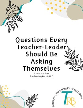 Preview of "Questions Every Teacher Leader Should Be Asking Themselves" Workbook