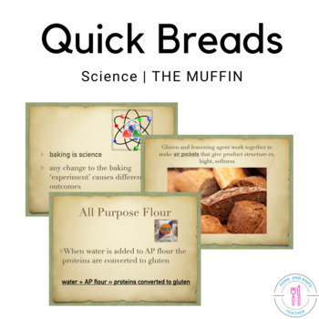 Preview of  Quick Bread Muffin Power Point Explaining Ingredients