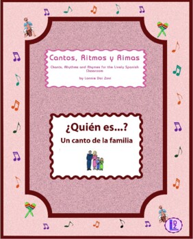 Preview of ¿Quién es...(Mi familia) – Spanish  Musical Chant with PDF, digitally enabled