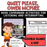 Quiet Please, Owen McPhee: activity on listening and interrupting