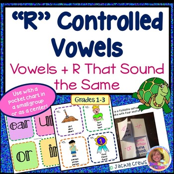 Preview of “R” Controlled Vowels: Vowels + R That Sound the Same Plus Easel Pages