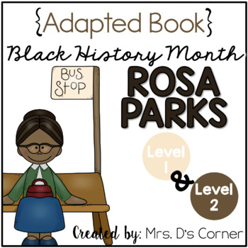 Preview of Rosa Parks - Black History Month Adapted Book [Level 1 and Level 2]