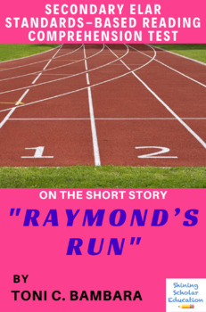 Preview of “Raymond’s Run” by Toni C. Bambara Reading Comprehension Test