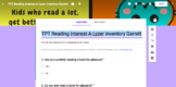  Reading Interest-A-Lyzer Inventory Google Forms