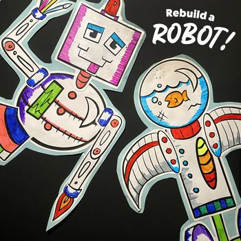 Preview of 'Rebuild-a-Robot' Paper Craft! Cut, Assemble, Paste & Color Activity