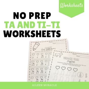 Preview of No Prep Ta and Ti-Ti Music Worksheets