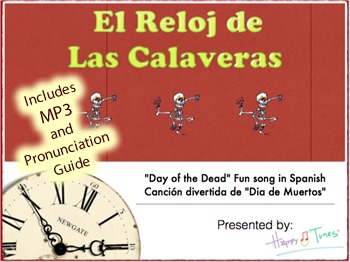 Preview of Reloj de las Calaveras MP3 of Song & Pronunciation. Day of Dead in Spanish
