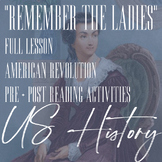 "Remember the Ladies" Primary Source Reading + Full Lesson