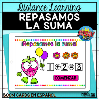 Preview of ¡Repasamos la Suma! Spanish Boom Cards/Distance Learning
