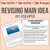 ¡Revisar Idea Central en español! Revising Practice for Sp