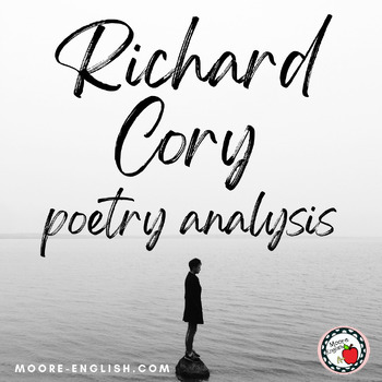 Preview of "Richard Cory" Close Reading Guide and Questions / Editable