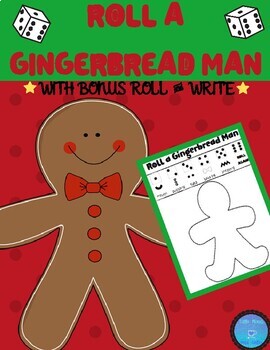 Preview of ❆Roll a Gingerbread Man with BONUS Roll and Write! ❆
