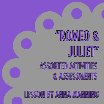Preview of "Romeo & Juliet" Assorted Activities & Assessments